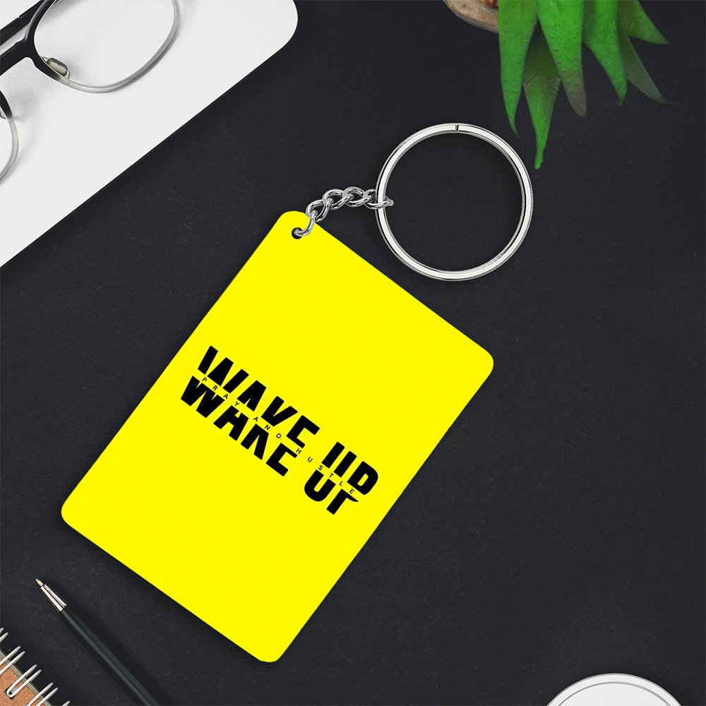 Wake up Keychain